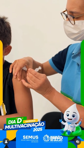 Dia D de Vacinação é realizado com sucesso em Barão de Grajaú