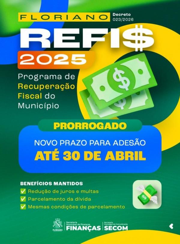 REFIS: Prefeitura de Floriano divulga novo prazo de adesão ao programa