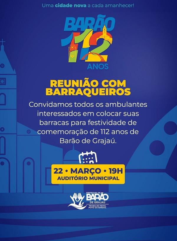 Reunião com barraqueiros para festividades de 112 anos de Barão de Grajaú acontece nesta quarta (22)
