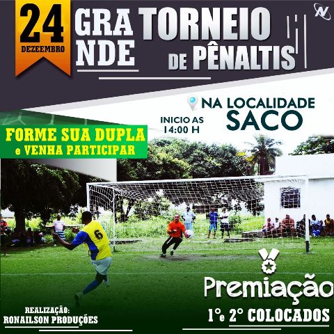 Primeiro Grande Torneio de Pênaltis será realizado na localidade Saco