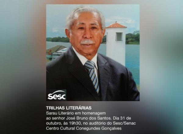 Jos&eacute; Bruno dos Santos ser&aacute; homenageado em Sarau Liter&aacute;rio nesta quarta.(Imagem:Divulga&ccedil;&atilde;o/Sesc)