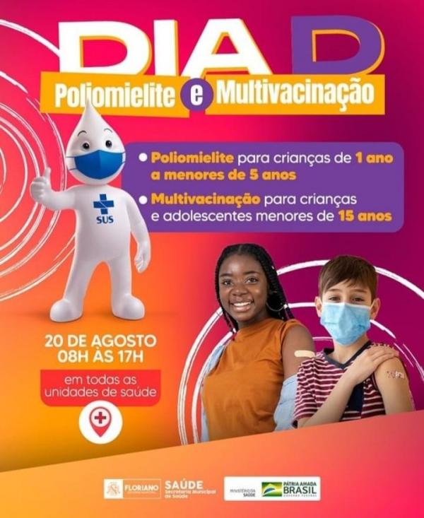 Floriano promove "Dia D" da vacinação contra poliomielite neste sábado (20)