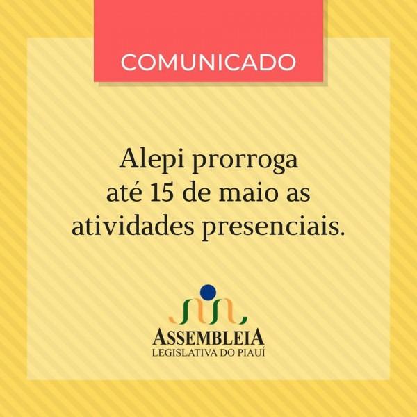 Mesa Diretora da Alepi prorroga suspensão das atividades presenciais até 15 de maio