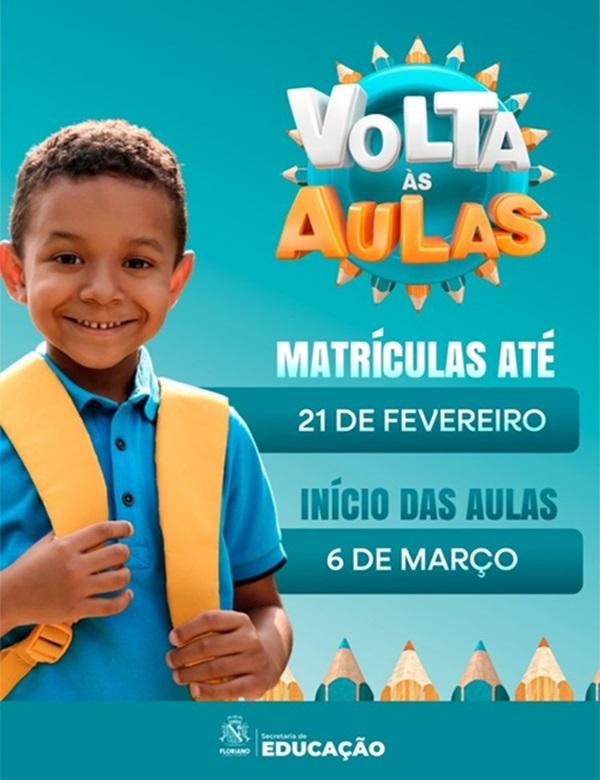 SEMED de Floriano divulga data de in&iacute;cio do ano letivo e prazo final para realiza&ccedil;&atilde;o de matr&iacute;culas(Imagem:Reprodu&ccedil;&atilde;o)