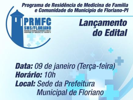 Programa de Medicina de Família e Comunidade será lançado nesta terça (09) em Floriano