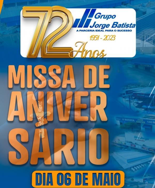 Grupo Jorge Batista comemora 72 anos de sucesso e realiza missa em ação de graças neste sábado