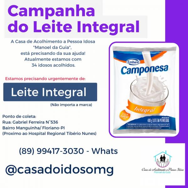 Casa de Acolhimento Manoel da Guia lança campanha de arrecadação de leite integral em Floriano
