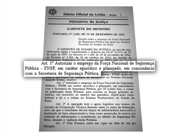 Portaria autoriza Força Nacional a atuar nos presídios do PI por 20 dias