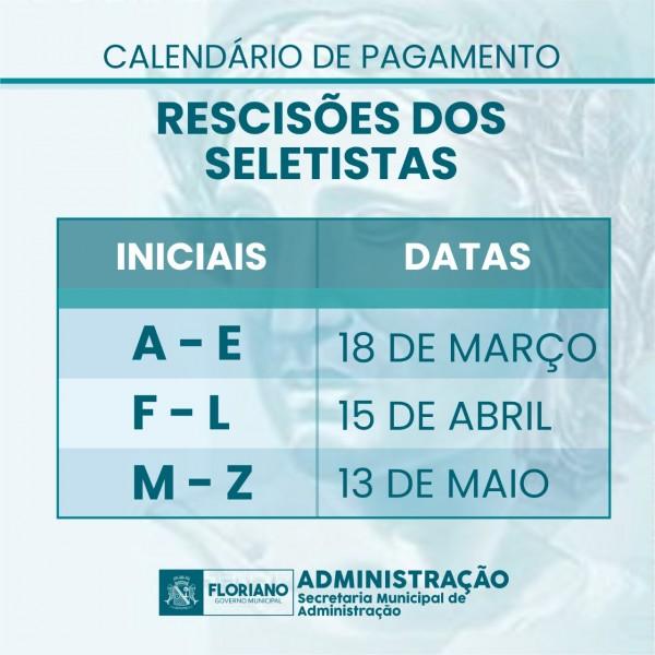 Divulgado calendário de pagamento das rescisões do seletivo