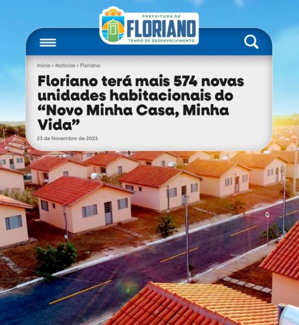 Floriano terá mais 574 novas unidades habitacionais do "Novo Minha Casa, Minha Vida"