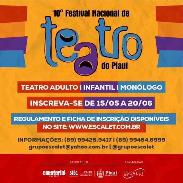 Última chamada para a 10º edição do Festival Nacional de Teatro do Piauí