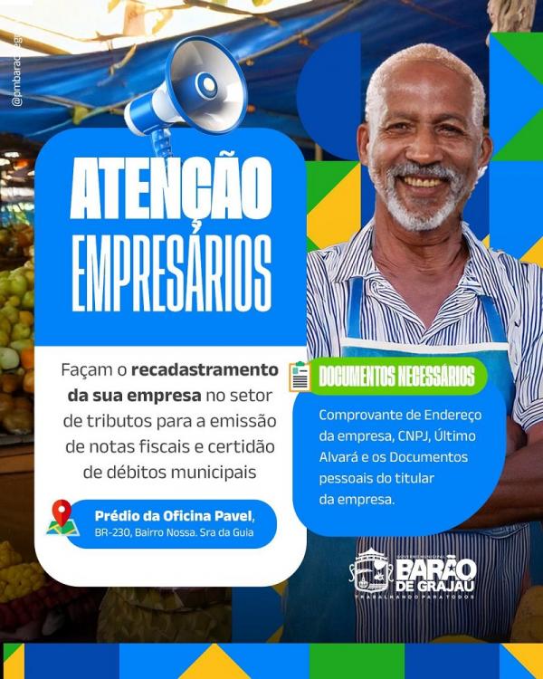  Empres&aacute;rios devem realizar recadastramento no Setor de Tributos em Bar&atilde;o de Graja&uacute;.(Imagem:Divulga&ccedil;&atilde;o)