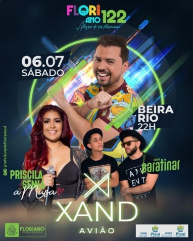 Floriano terá shows de Xand Avião, Bill Bala, Priscila Senna e Baratinar na comemoração de 122 anos