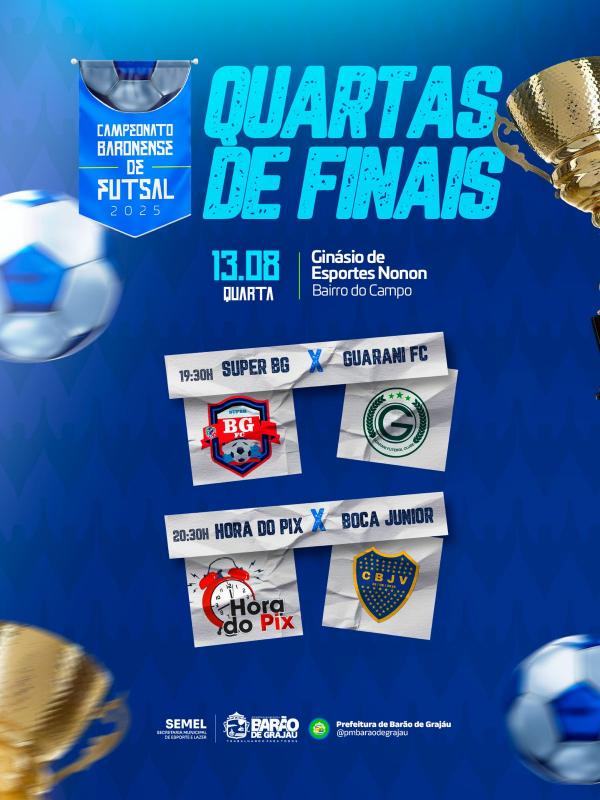  Campeonato Baronense de Futsal 2025 entra nas quartas de final nesta quarta-feira (13)(Imagem:Divulga&ccedil;&atilde;o)