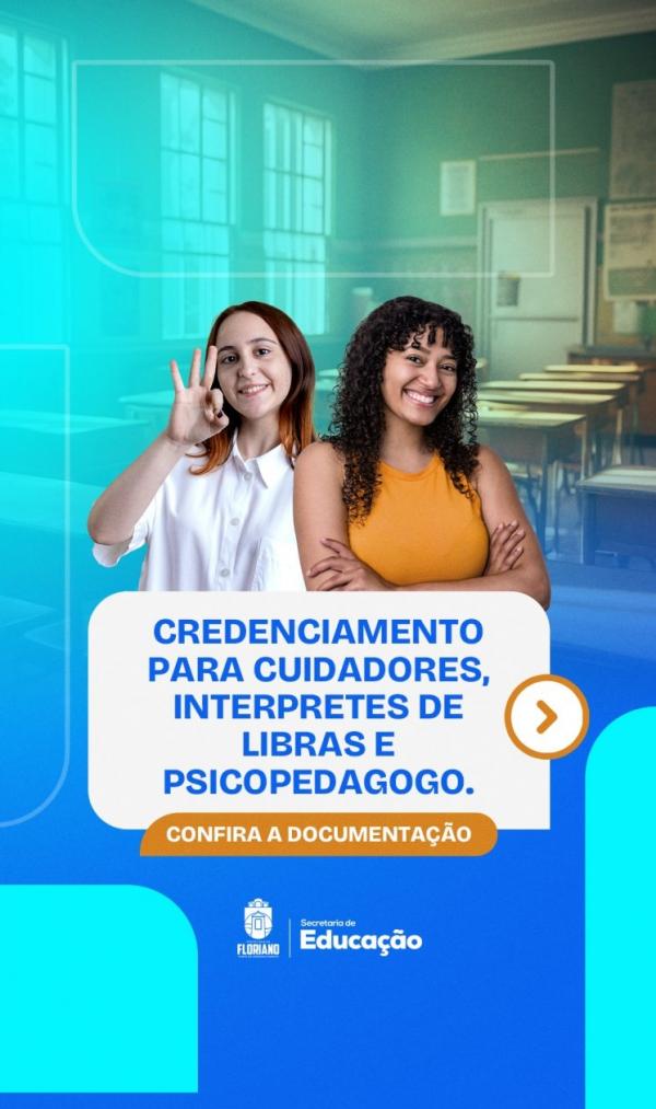 Floriano: Secretaria de Educação retifica Edital de Credenciamento Nº 001/2024