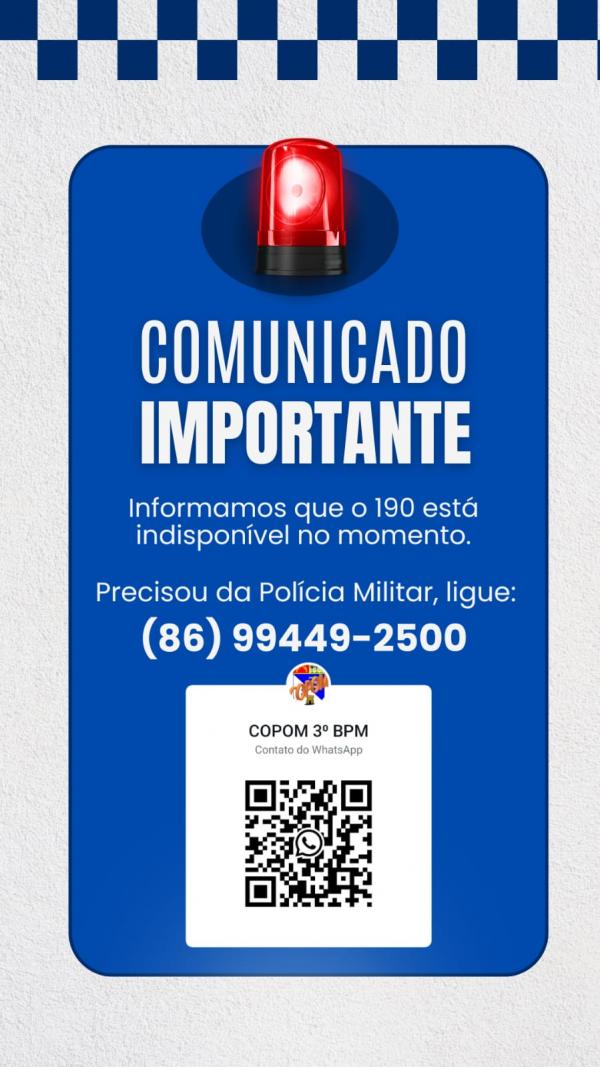  3&ordm; BPM de Floriano informa: n&uacute;mero 190 est&aacute; temporariamente indispon&iacute;vel(Imagem:Divulga&ccedil;&atilde;o/PM)