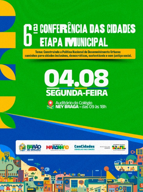 Barão de Grajaú realiza 6ª Conferência das Cidades nesta segunda-feira (04)