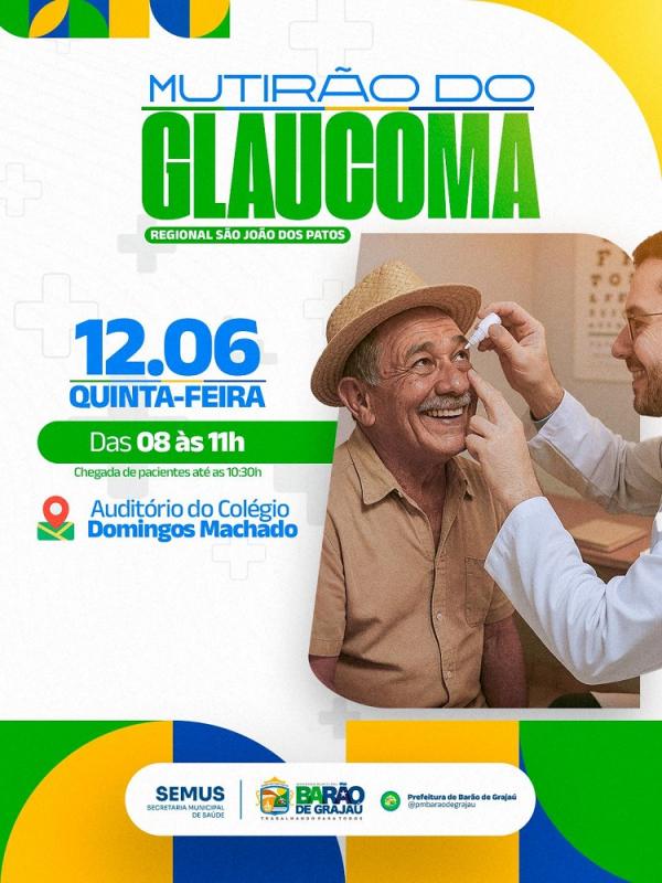 Mutirão do Glaucoma será realizado em Barão de Grajaú na próxima quinta-feira (12/06)