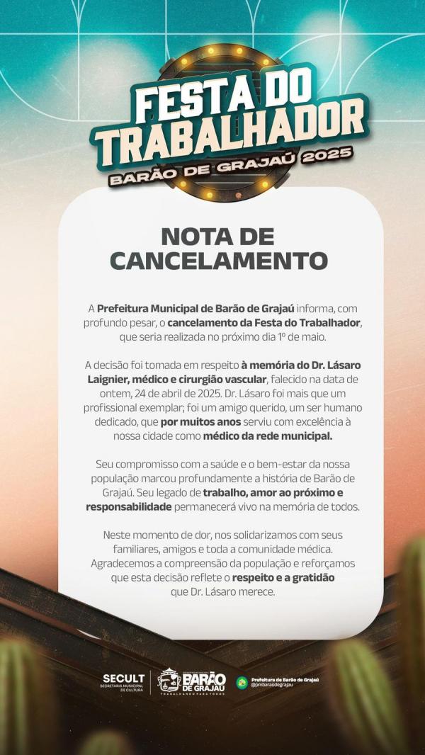 Prefeitura de Bar&atilde;o de Graja&uacute; cancela Festa do Trabalhador em luto pela morte do Dr. Lasaro Laignier.(Imagem:Divulga&ccedil;&atilde;o)