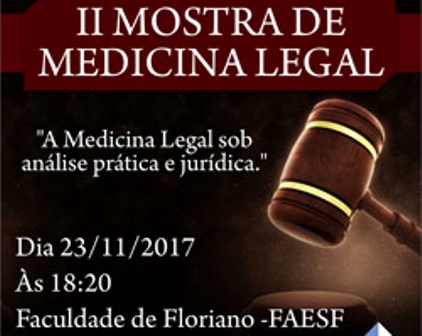 II Mostra de Medicina Legal da FAESF promove discussão científica e prática