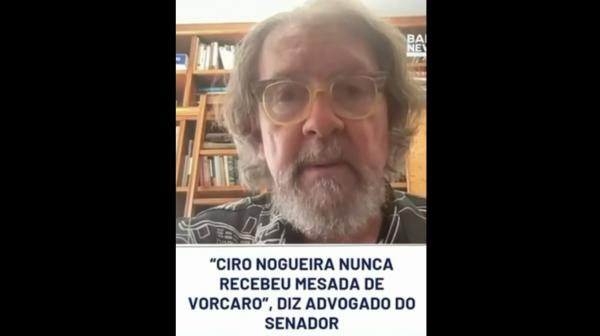 "Ciro Nogueira nunca recebeu mesada de Vorcaro", explica advogado