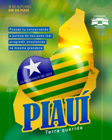 Câmara Municipal de Floriano celebra com amor e orgulho o Dia do Piauí