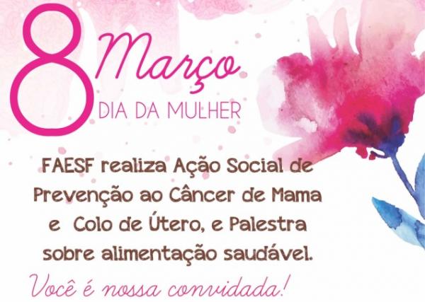 FAESF realiza ação social em comemoração ao Dia Internacional da Mulher