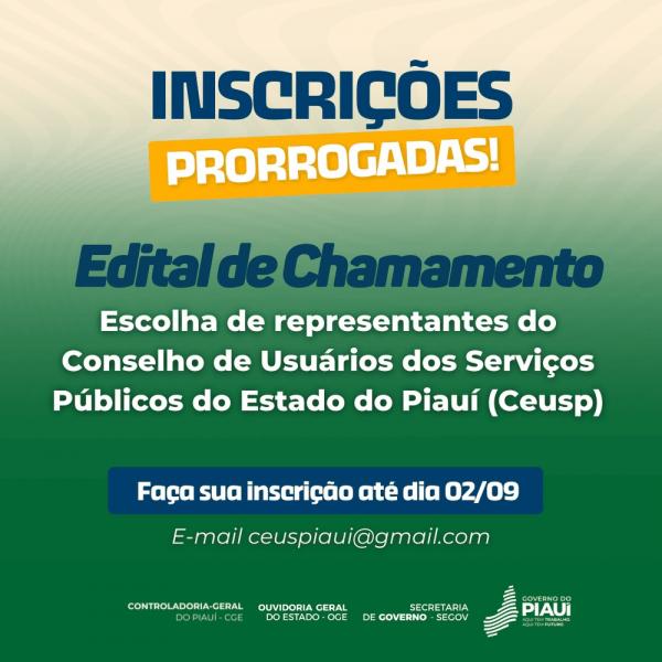 Inscrições para o Conselho de Usuários dos Serviços Públicos do Estado do Piauí são prorrogadas