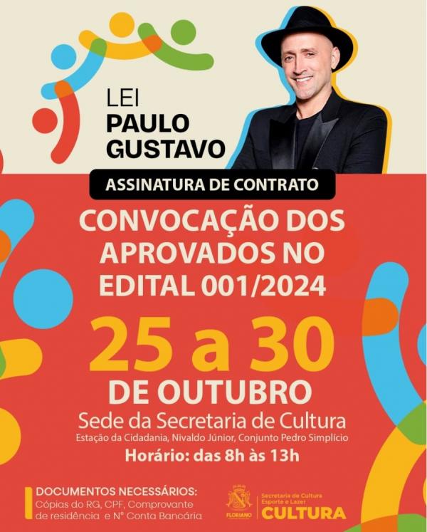 Convocação dos aprovados na Lei Paulo Gustavo em Floriano ocorre entre 25 e 30 de outubro