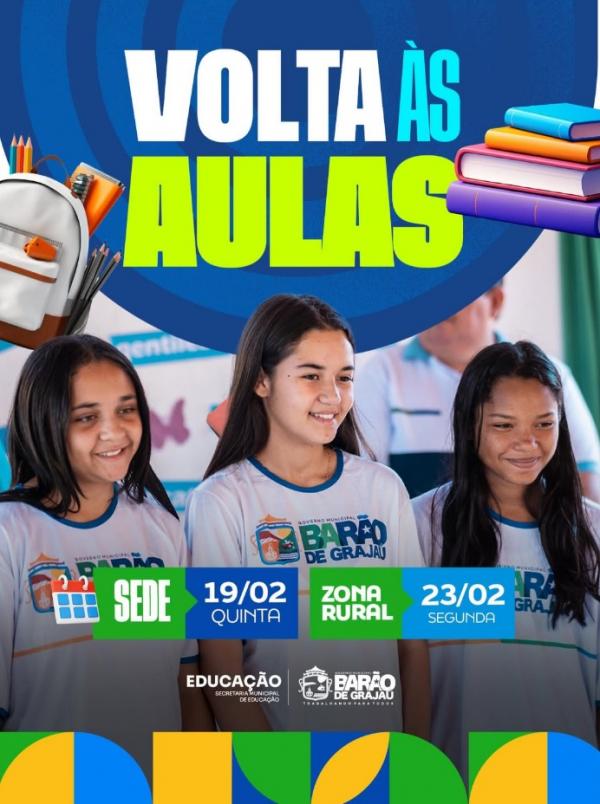 Ano letivo terá início em Barão de Grajaú com expectativa de aprendizado e conquistas
