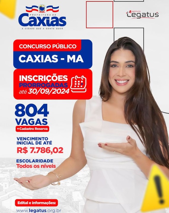 Prorrogadas até o próximo dia 30/09 as inscrições de concurso público do município de Caxias-MA