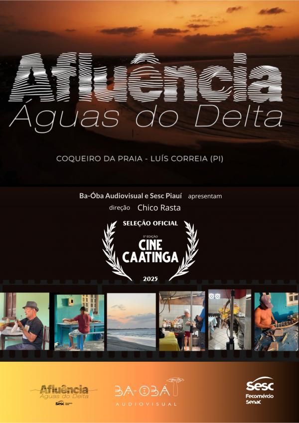 Aflu&ecirc;ncia ? &Aacute;guas do Delta ganha trof&eacute;u em importante evento audiovisual do Semi&aacute;rido.(Imagem:Divulga&ccedil;&atilde;o)