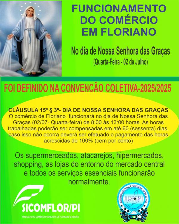 SICOMFLOR e Associa&ccedil;&atilde;o Comercial divulgam hor&aacute;rio do com&eacute;rcio em Floriano no feriado de 02 de julho.(Imagem:Divulga&ccedil;&atilde;o)