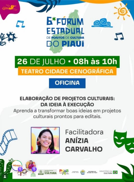 Anizia Carvalho convida fazedores de cultura para oficina de elaboração de projetos em Floriano