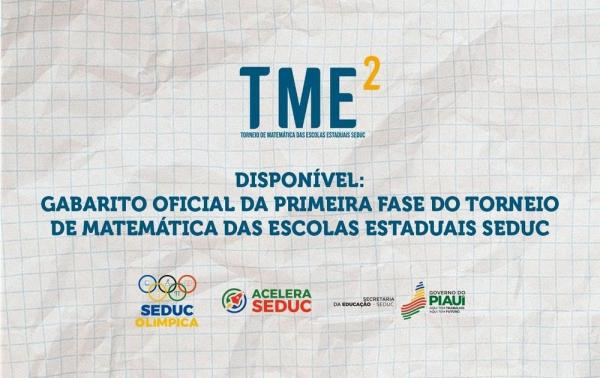 Seduc divulga gabarito oficial da 1ª fase do Torneio de Matemática das Escolas Estaduais (TME²)