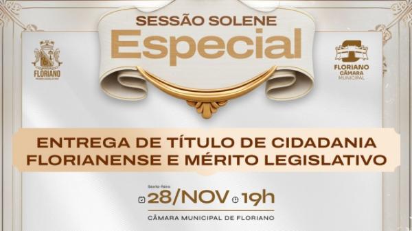 Legislativo de Floriano vai homenagear grandes personalidades em sessão solene