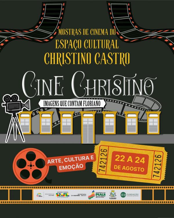 Floriano recebe Mostras de Cinema no Espaço Cultural Christino Castro
