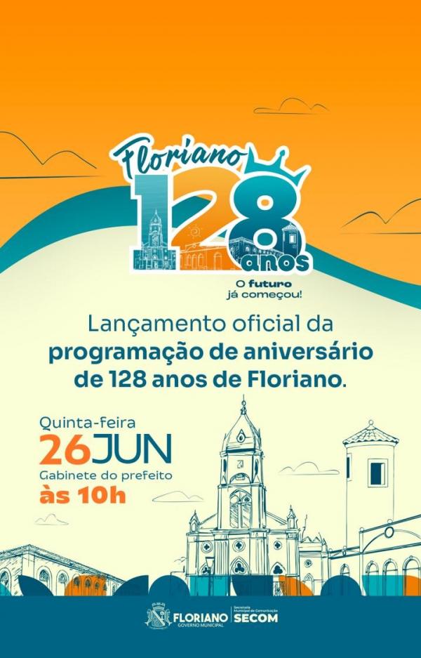  Prefeitura de Floriano convida imprensa para lan&ccedil;amento da programa&ccedil;&atilde;o de anivers&aacute;rio da cidade e da Copa Floriano.(Imagem:Secom)
