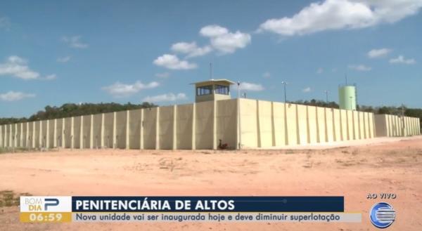 Cadeia Pública de Altos é inaugurada e receberá presos provisórios