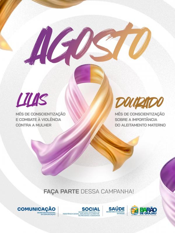 Barão de Grajaú reforça campanhas Agosto Lilás e Agosto Dourado com ações de conscientização