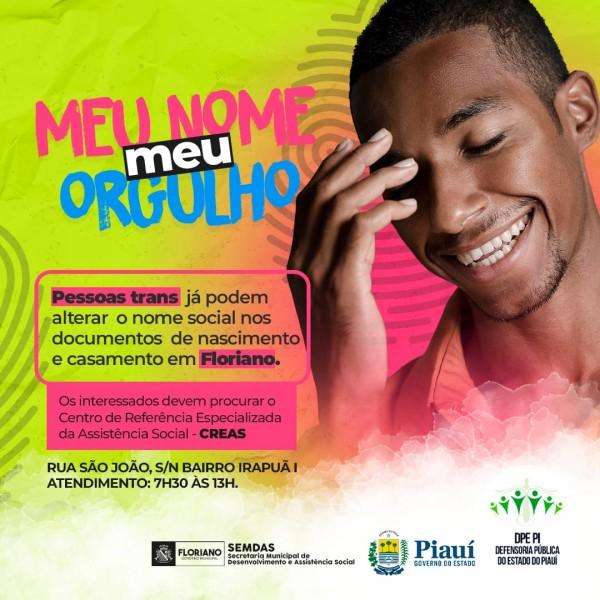 Projeto "Meu nome, meu orgulho" chega a Floriano