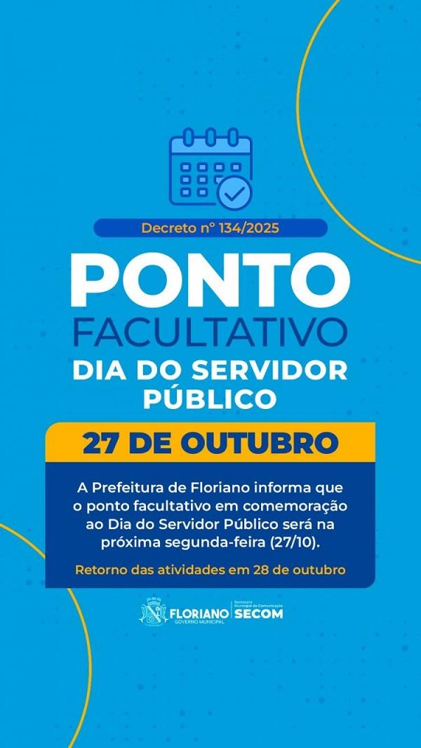 Prefeitura de Floriano antecipa o ponto facultativo em comemoração ao Dia do Servidor Público