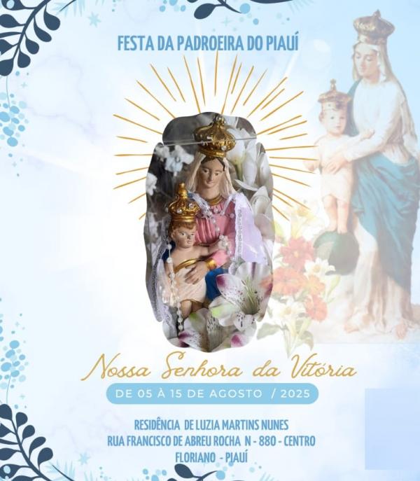 Festa de Nossa Senhora da Vitória acontece de 05 a 15 de agosto em Floriano