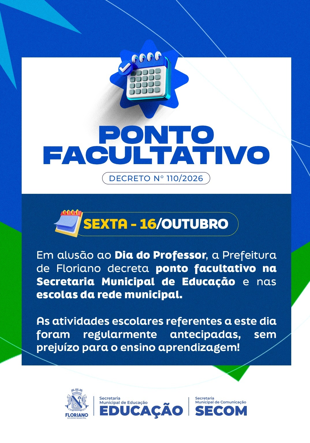 Prefeitura de Floriano decreta ponto facultativo na Educação nesta sexta-feira (16)