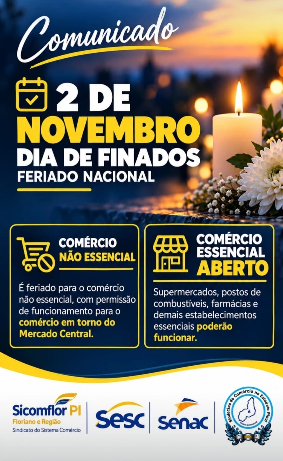 SICOMFLOR informa como será o funcionamento do comércio de Floriano no feriado de Finados