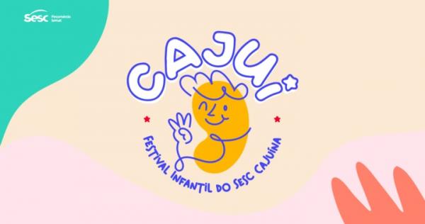 Sesc Cajuína celebra infâncias em mais uma edição do CAJUÍ