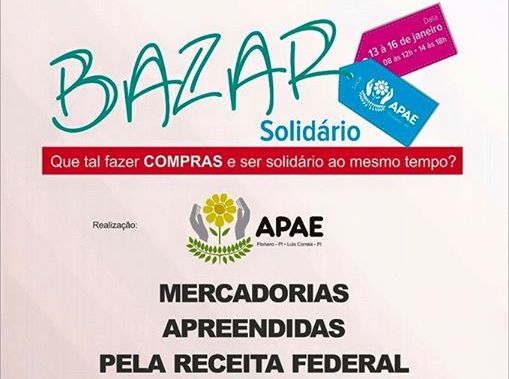 APAE de Floriano realiza bazar com produtos apreendidos pela Receita Federal