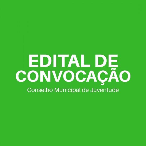 Lançado o edital de convocação para eleição do Conselho Municipal de Juventude