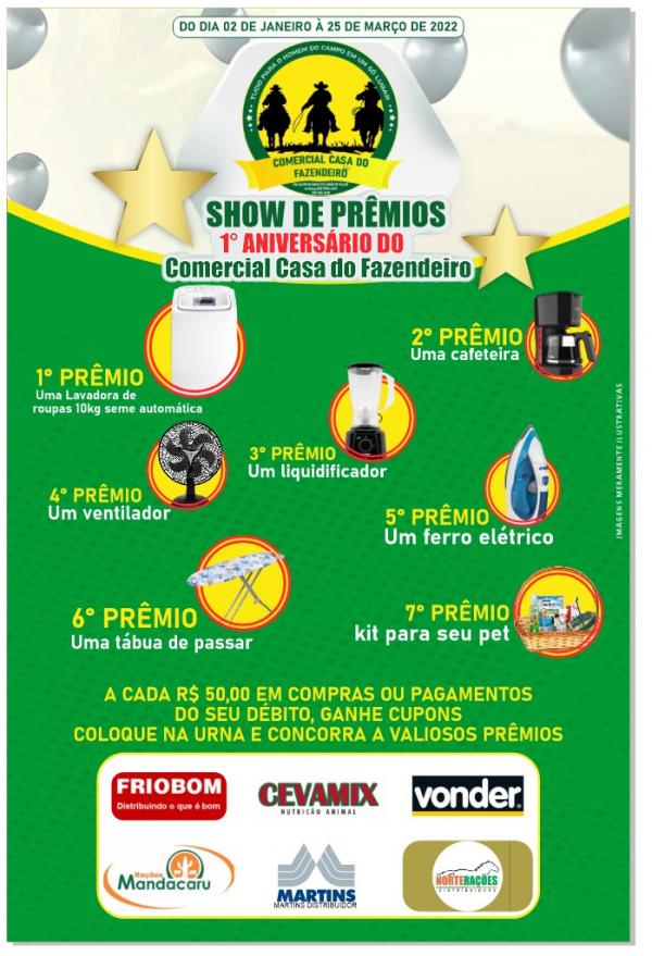 Comercial Casa do Fazendeiro comemora seu 1º aniversário com "Show de Prêmios"