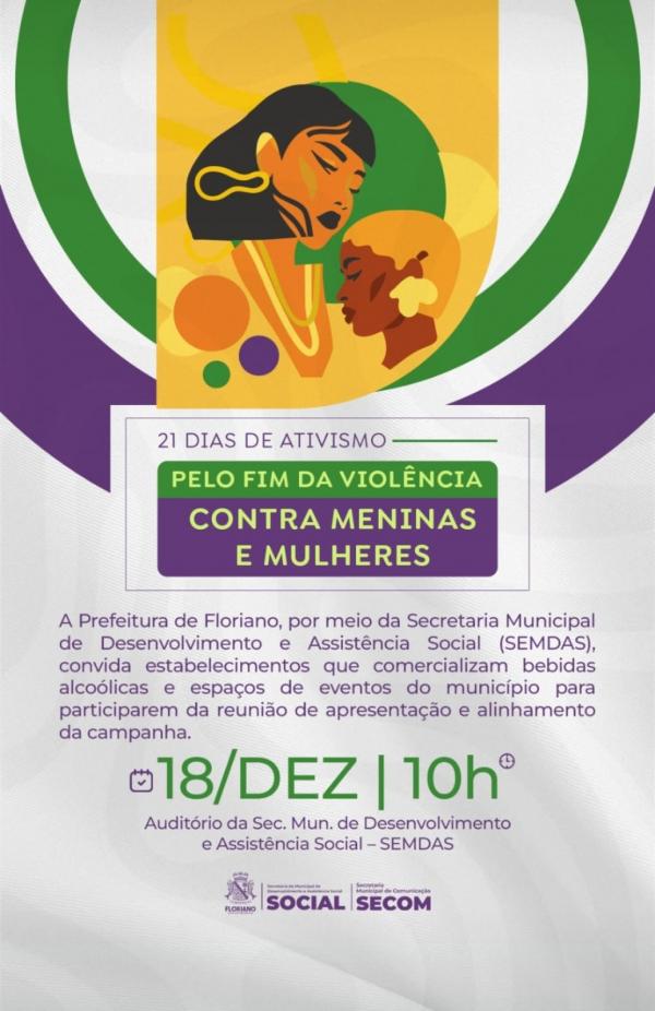 Prefeitura de Floriano promove reunião da campanha "21 Dias de Ativismo" contra a violência
